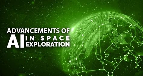 AI in Space Exploration | How Artificial Intelligence Aids Space ...