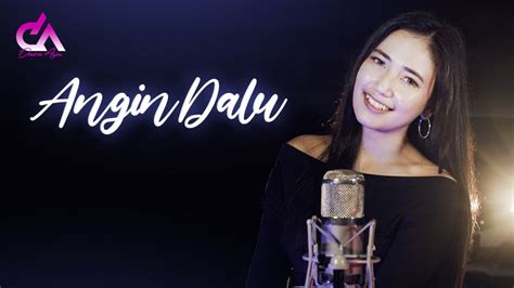 Dara Ayu - Angin Dalu (Official Music Video) - VIDEO VIRAL YOUTUBE