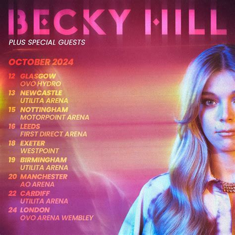 Becky Hill Announces Biggest Headline Shows to Date With UK Arena Tour for October 2024 — Click ...