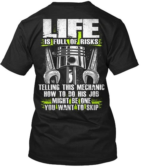 Life Is Full Of Risks Mechanic Funny T-Shirt For Men | VitomeStore | Mechanic shirts, Mechanic ...