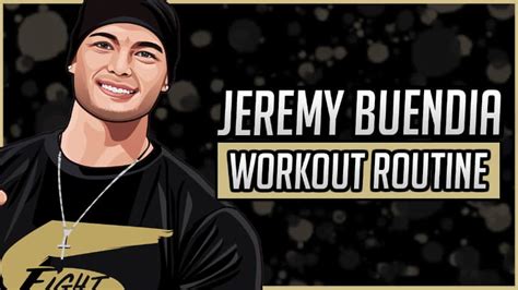 Jeremy Buendia's Workout Routine & Diet (Updated 2024) - Jacked Gorilla