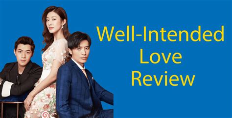 Well-Intended Love Review (2019) 💞 Learn Chinese With Dramas | Flexi Classes