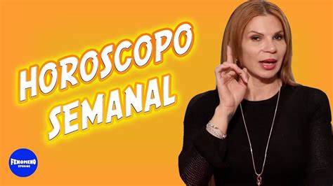 HOROSCOPOS DE LA SEMANA MHONI VIDENTE - YouTube