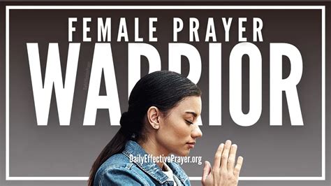 Female Prayer Warrior – The Power Of a Praying Spiritual Woman