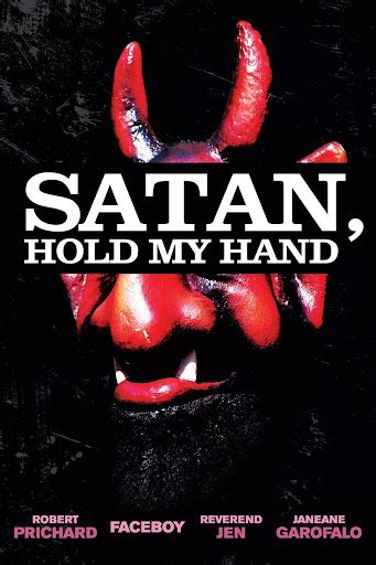 Satan, Hold My Hand - Movies on Google Play