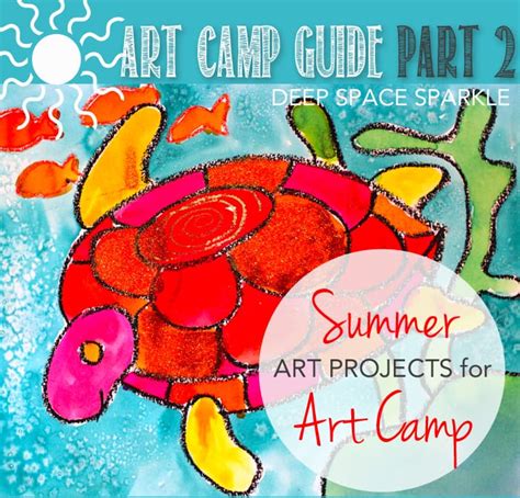 How to Host a Summer Art Camp for Kids-Part 2 | Deep Space Sparkle