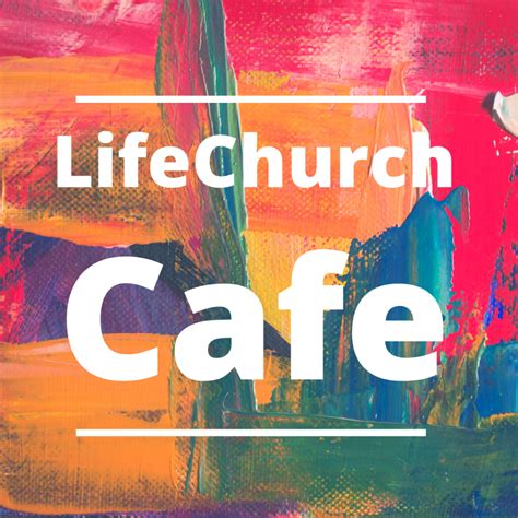 LifeChurch Cafe – LifeChurch Auburn Hills