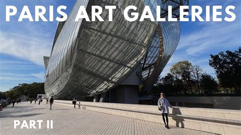 Exploring Paris Art Galleries: Part II - Paris Arts Travel