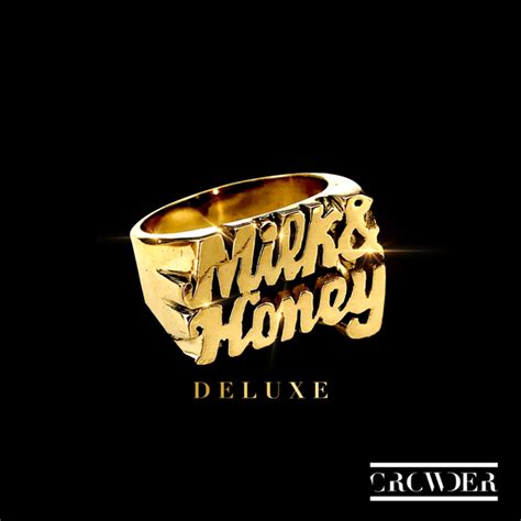 Crowder - Milk & Honey (Deluxe) Lyrics and Tracklist | Genius