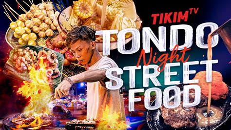 TONDO STREET FOOD | The ULTIMATE UGBO NIGHT STREET FOOD Guide | TIKIM ...