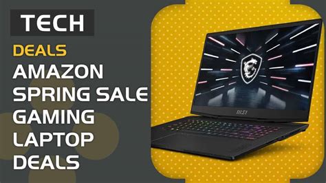 Best Amazon Spring Sale gaming laptop deals - VideoGamer