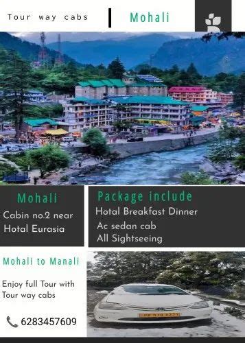 Tour Round Trip Mohali Chandigarh Airport To Manali, Days: 3to 5 at Rs 2700/day in Mohali