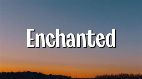 Taylor Swift - Enchanted (Lyrics) - YouTube