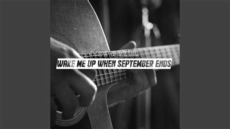 Wake Me Up When September Ends - YouTube Music