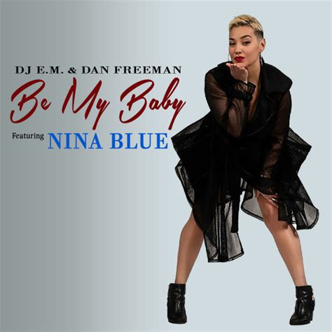 Check out the "Be My Baby" release - Dan Freeman