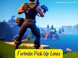 50+ Epic Fortnite Pick Up Lines (2024) - CoolGoodCaptions