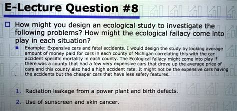 SOLVED: E-Lecture Question #8 How might you design an ecological study ...