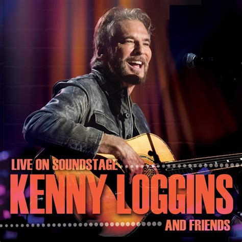 Kenny Loggins And Friends : Live On Soundstage | Discogs