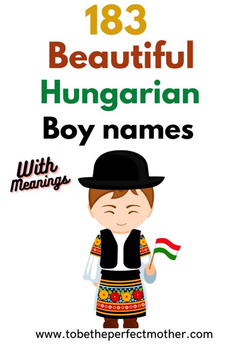 183 Hungarian boy names with meanings - To Be The Perfect Mother | Boy names, Unique boy names ...