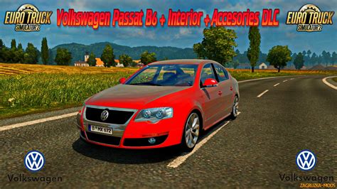Volkswagen Passat B6 + Interior + Accesories DLC v0.2 for ETS 2 » Simulator Mods | ETS2 | ATS ...