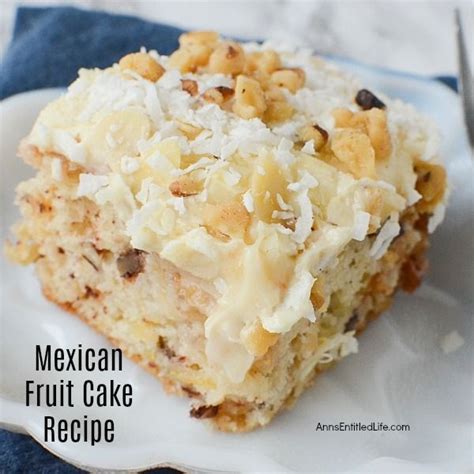 Mexican Fruit Cake Recipe