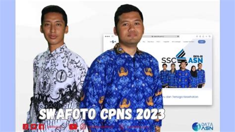 Jangan Sampai Gagal, Ini Cara Swafoto CPNS 2023 yang Benar - FOBIS.ID