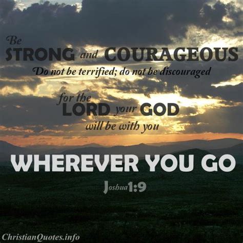 Joshua 1:9 Bible Verse - Be Strong and Courageous | ChristianQuotes.info
