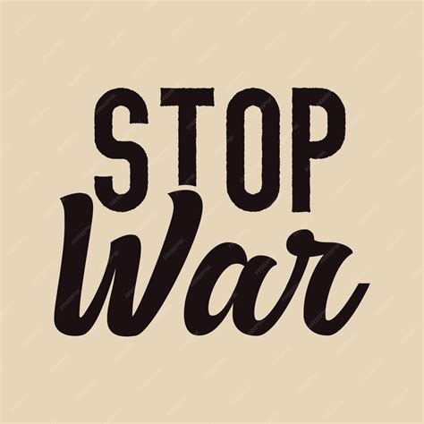 Premium Vector | Stop war typography quotes lettering text design