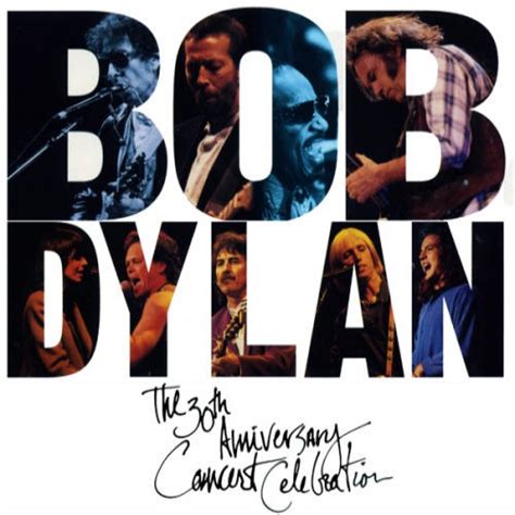 Bob Dylan: The 30th Anniversary Concert Celebration (live album) by ...