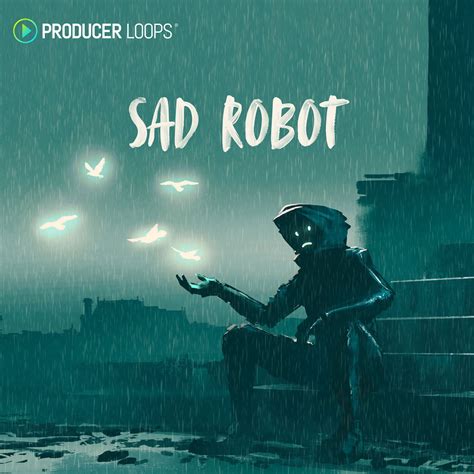 Download Producer Loops Sad Robot