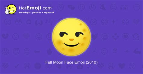 🌝 Full Moon Face Emoji Meaning with Pictures: from A to Z