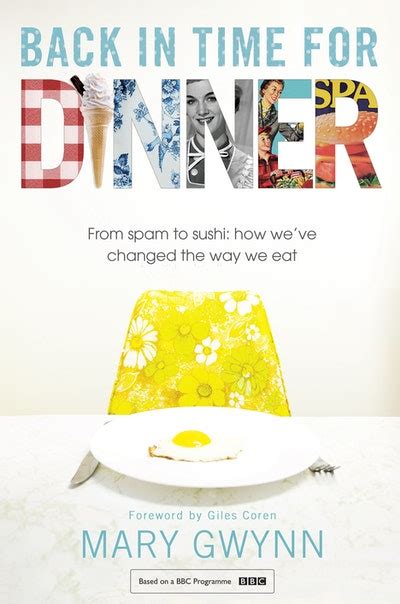 Back In Time For Dinner by Mary Gwynn - Penguin Books Australia