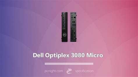 Dell Optiplex 3080 Micro - PCNight