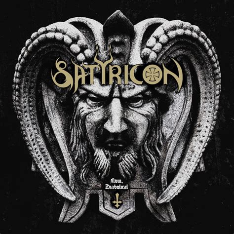 Now, Diabolical - Album by Satyricon | Spotify