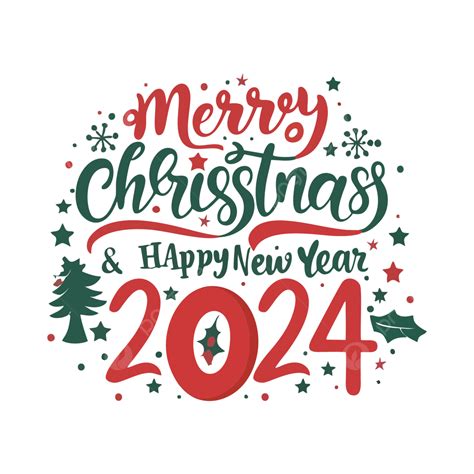 Merry Christmas And Happy New Year 2024 Png - Rosa Wandie