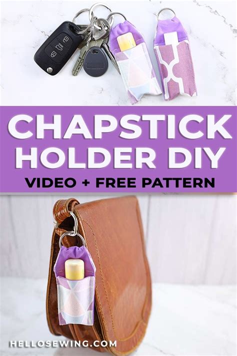 DIY Chapstick Holder Keychain / Lip Balm Holder Tutorial ⋆ Hello Sewing