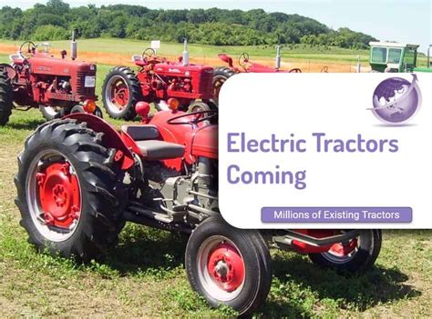 Electric Tractor Models are increasing in smaller farmer holdings