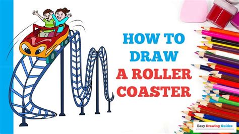 How to Draw a Roller Coaster - Really Easy Drawing Tutorial | Drawing ...