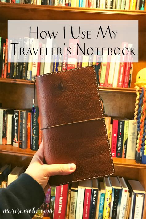 How I Use My Traveler's Notebook - Marisa Mohi