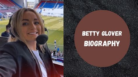 Betty Glover Sports Reporter Age and Biography