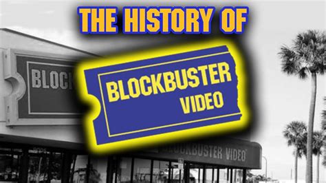 The History of Blockbuster Video - YouTube