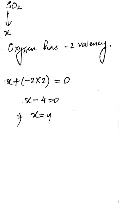 What is the valency of SO2?