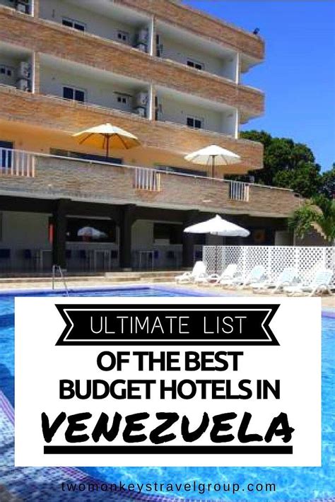 Ultimate List of The Best Budget Hotels in Venezuela | Budget hotel ...