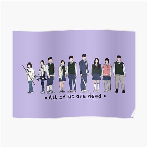 "All of us are dead - We are dead" Poster for Sale by MomosDrawing ...