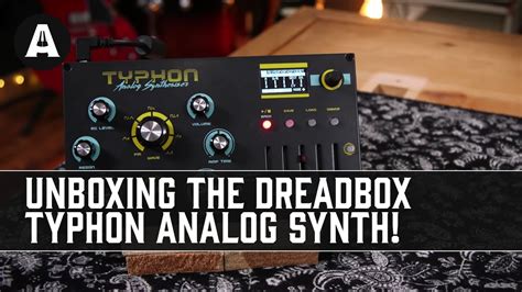 Dreadbox Typhon Analog Monophonic Synth - Andertons Music Co.