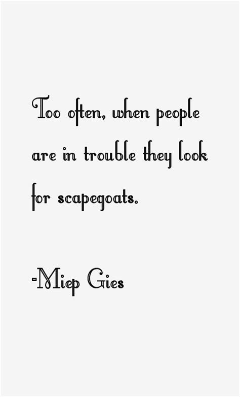 Miep Gies Quotes & Sayings