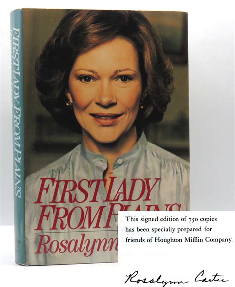 First Lady From Plains by Carter, Rosalynn: Fine (1984) First Edition / Limited Edition of 750 ...