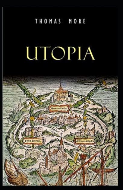 Thomas More: Utopia-Original Edition(Annotated) by Thomas More ...