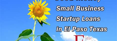 Small Business Startup Loans in El Paso TX - Elan Capital Inc