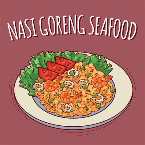 Nasi Goreng Seafood illustration Indonesian food with cartoon style